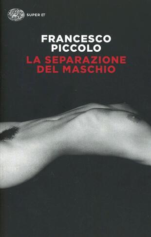 copertina La separazione del maschio