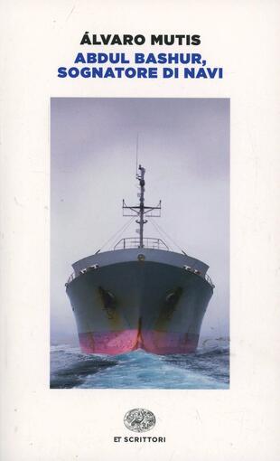 copertina Abdul Bashur, sognatore di navi
