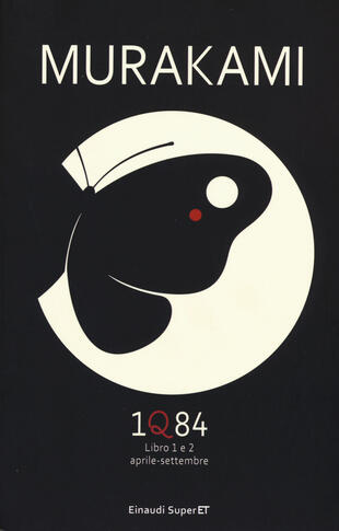 copertina 1Q84. Libro 1 e 2. Aprile-settembre
