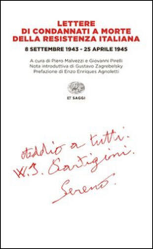 copertina Lettere di condannati a morte della Resistenza italiana. 8 settembre 1943-25 aprile 1945