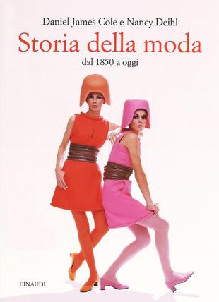 copertina Storia della moda dal 1850 a oggi