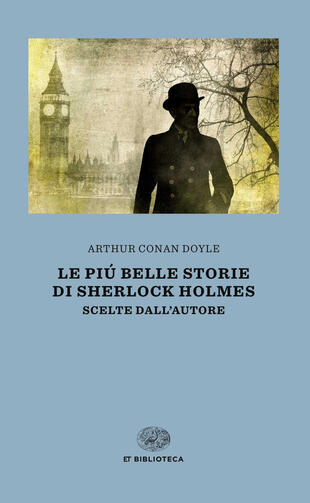 copertina Le più belle storie di Sherlock Holmes. Scelte dall'autore