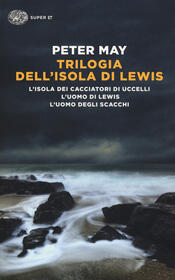 copertina Trilogia dell'isola di Lewis: L'isola dei cacciatori d'uccelli-L'uomo di Lewis-L'uomo degli scacchi