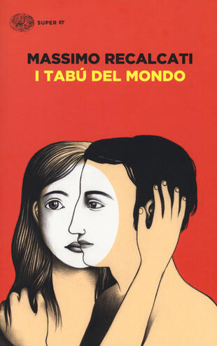 copertina I tabù del mondo. Figure e miti del senso del limite e della sua violazione