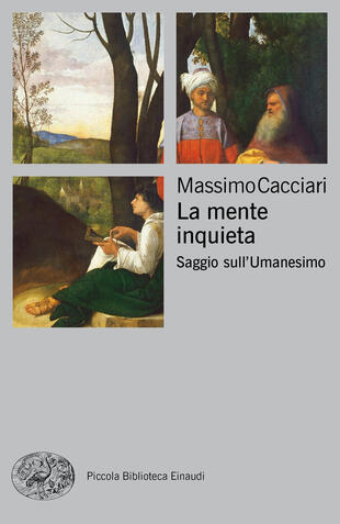 copertina La mente inquieta. Saggio sull'Umanesimo