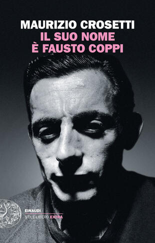 copertina Il suo nome è Fausto Coppi