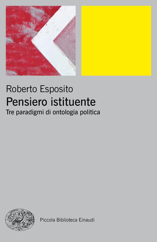 copertina Pensiero istituente. Tre paradigmi di ontologia politica