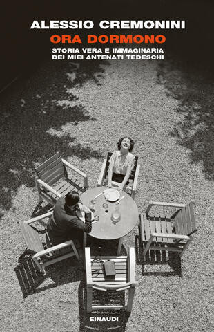 copertina Ora dormono. Storia vera e immaginaria dei miei antenati tedeschi
