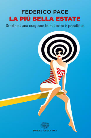 copertina La più bella estate. Storie di una stagione in cui tutto è possibile