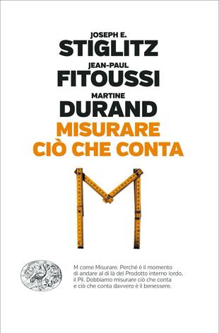 copertina Misurare ci&ograve; che conta. Al di l&agrave; del Pil
