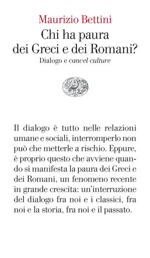 copertina Chi ha paura dei Greci e dei Romani? Dialogo e «cancel culture»