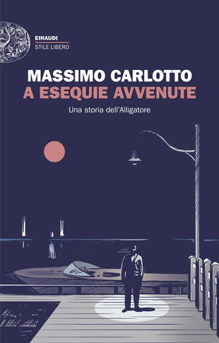 copertina A esequie avvenute. Una storia dell\'Alligatore