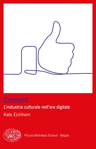 copertina Content. L'industria culturale nell'era digitale