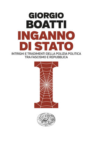copertina Inganno di Stato. Intrighi e tradimenti della polizia politica tra fascismo e Repubblica