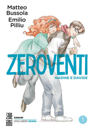copertina Zeroventi. Vol. 1: Nadine e Davide