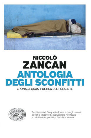 copertina Antologia degli sconfitti. Cronaca quasi poetica del presente