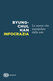 copertina Infocrazia. Le nostre vite manipolate dalla rete
