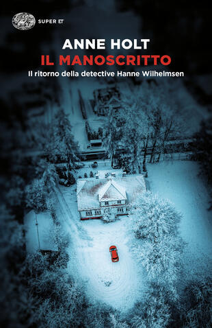 copertina Il manoscritto. Il ritorno della detective Hanne Wilhelmsen