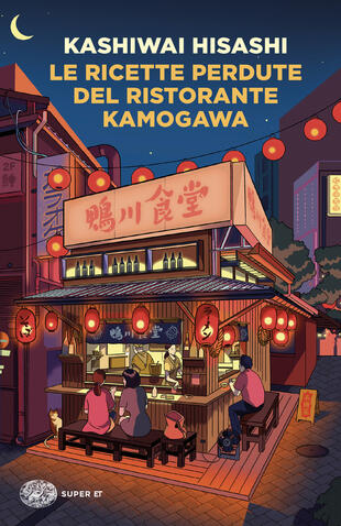 copertina Le ricette perdute del ristorante Kamogawa