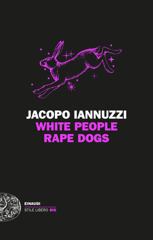 copertina White People Rape Dogs