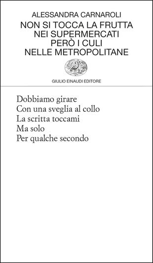 copertina Non si tocca la frutta nei supermercati però i culi nelle metropolitane