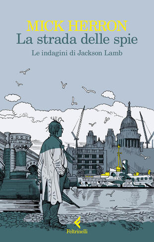 copertina La strada delle spie. Le indagini di Jackson Lamb