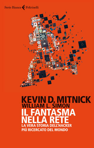 copertina Il fantasma nella rete. La vera storia dell'hacker più ricercato del mondo