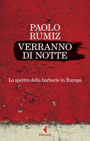 copertina Verranno di notte. Lo spettro della barbarie in Europa