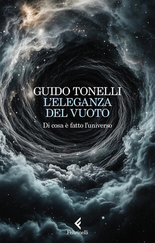 copertina L'eleganza del vuoto. Di cosa è fatto l'universo