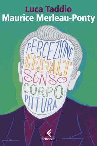 copertina Maurice Merleau Ponty. L'apparire del senso