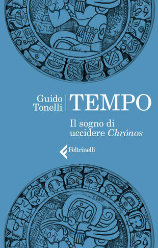 copertina Tempo. Il sogno di uccidere Chrónos
