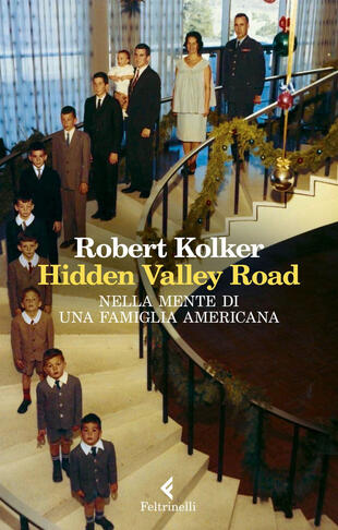 copertina Hidden Valley Road. Nella mente di una famiglia americana