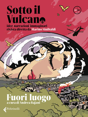 copertina Sotto il vulcano. Idee/Narrazioni/Immaginari. Rivista trimestrale. Vol. 3