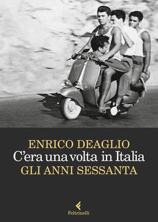 copertina C'era una volta in Italia. Gli anni sessanta