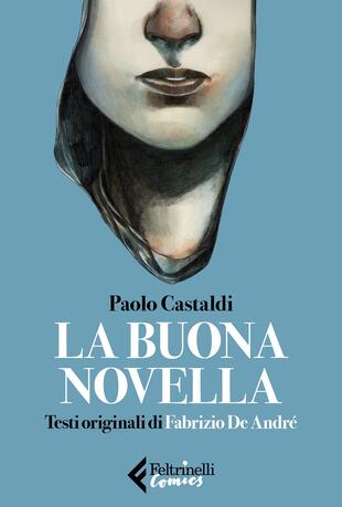 copertina La buona novella. Testi originali di Fabrizio de André