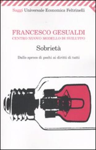 copertina Sobrietà. Dallo spreco dei pochi ai diritti di tutti