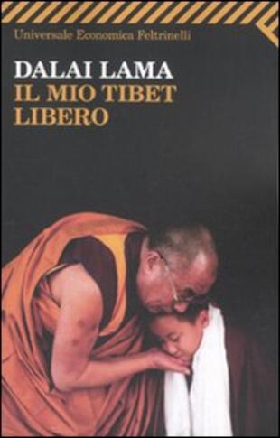 copertina Il mio Tibet libero