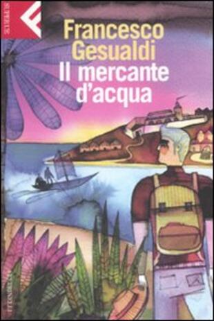copertina Il mercante d'acqua