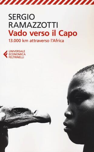 copertina Vado verso il Capo. 13.000 km attraverso l'Africa