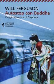 copertina Autostop con Buddha. Viaggio attraverso il Giappone
