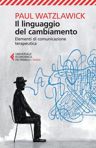 copertina Il linguaggio del cambiamento. Elementi di comunicazione terapeutica