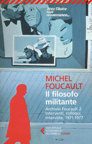 copertina Il filosofo militante. Archivio Foucault
