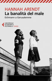 copertina La banalità del male. Eichmann a Gerusalemme