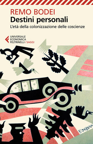 copertina Destini personali. L'età della colonizzazione delle coscienze
