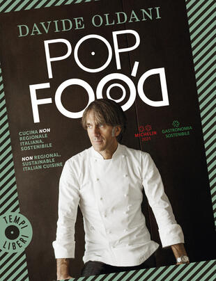 copertina Pop food. Cucina non regionale italiana, sostenibile-Non regional, sustainable Italian cuisine. Ediz. bilingue