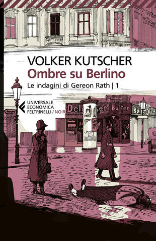 copertina Ombre su Berlino. Le indagini di Gereon Rath. Vol. 1