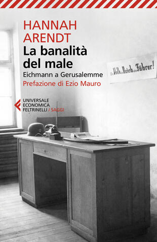 copertina La banalità del male. Eichmann a Gerusalemme. Nuova ediz.