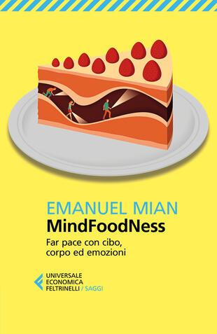 copertina MindFoodNess. Far pace con cibo, corpo ed emozioni. Ediz. ampliata
