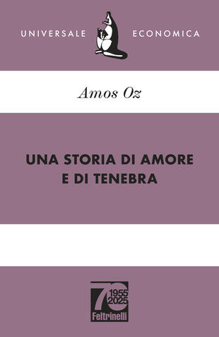 copertina Una storia di amore e di tenebra. Ediz. 70° anniversario