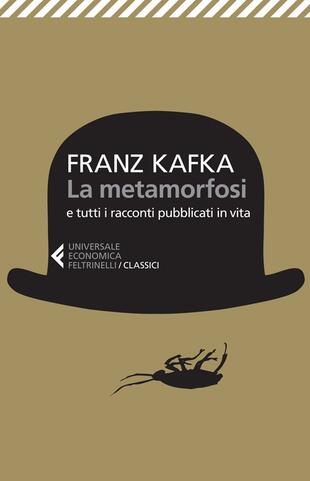 copertina La metamorfosi e tutti racconti pubblicati in vita